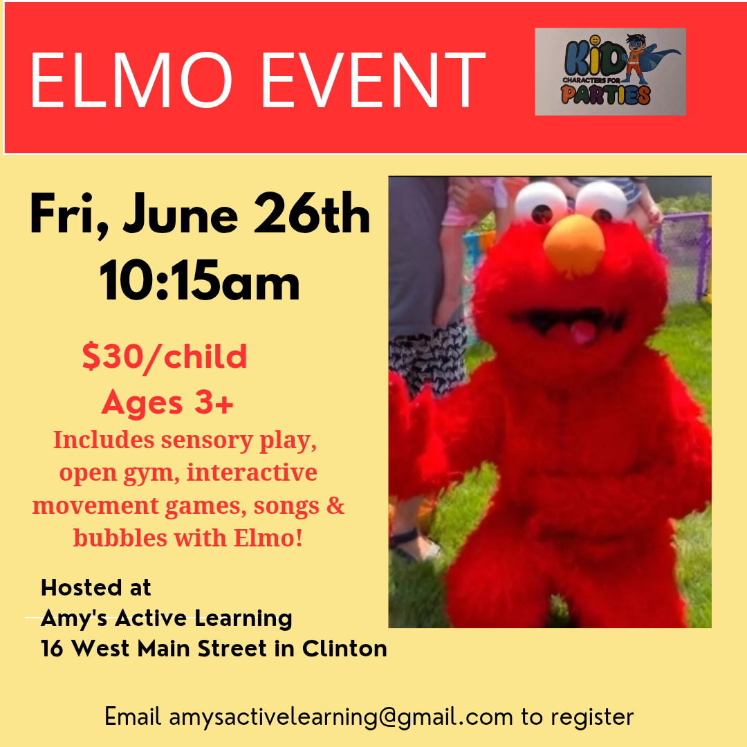 Elmo event flyer with red Elmo on a yellow background, June 26 at 10:15am, $30 child, ages 3+