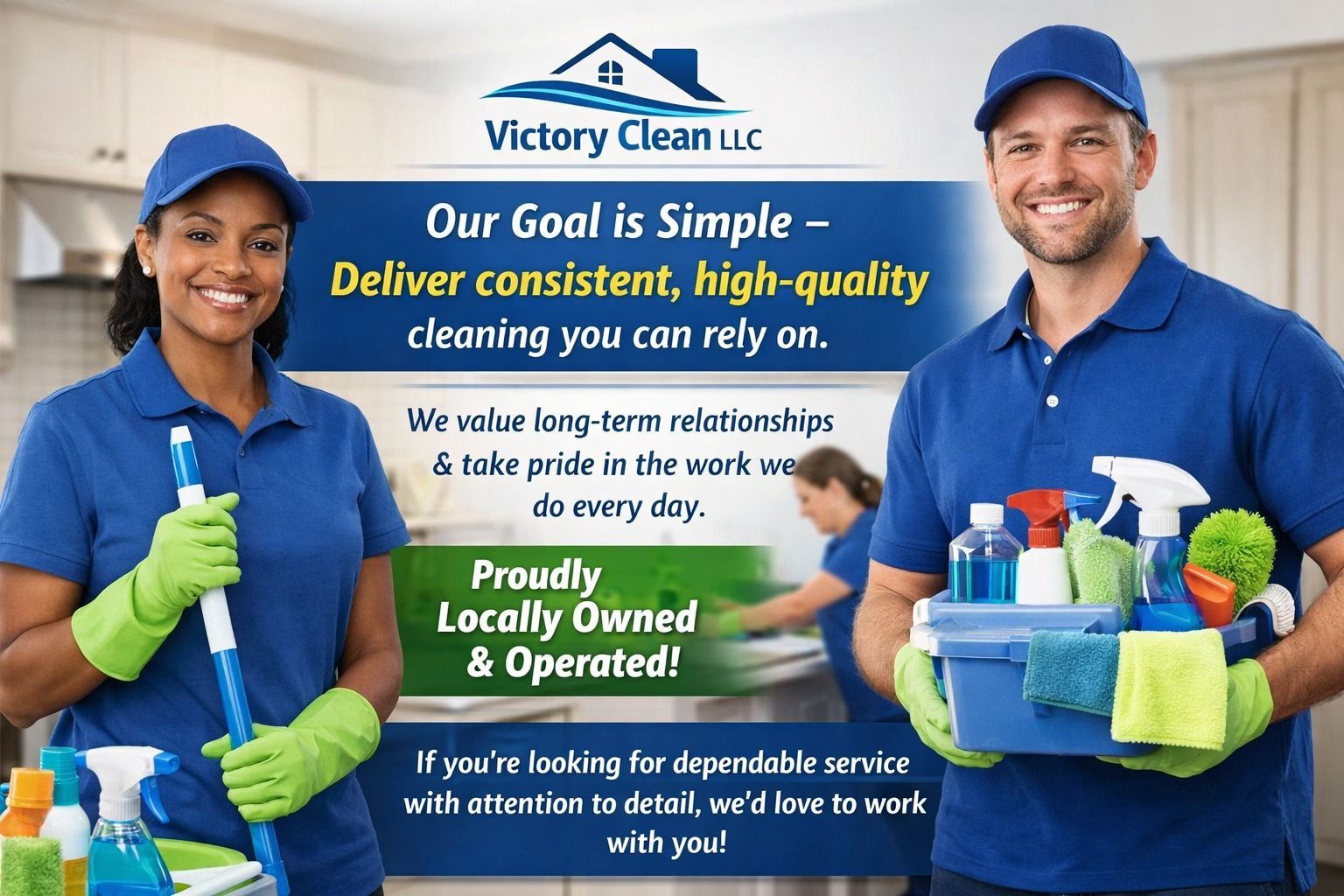 Two smiling cleaners in blue uniforms holding supplies in front of a Victory Clean LLC banner