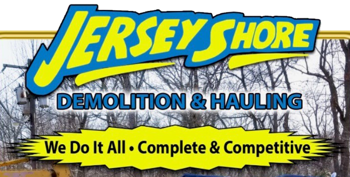 Jersey Shore Demolition & Hauling logo with tagline “We Do It All - Complete & Competitive”