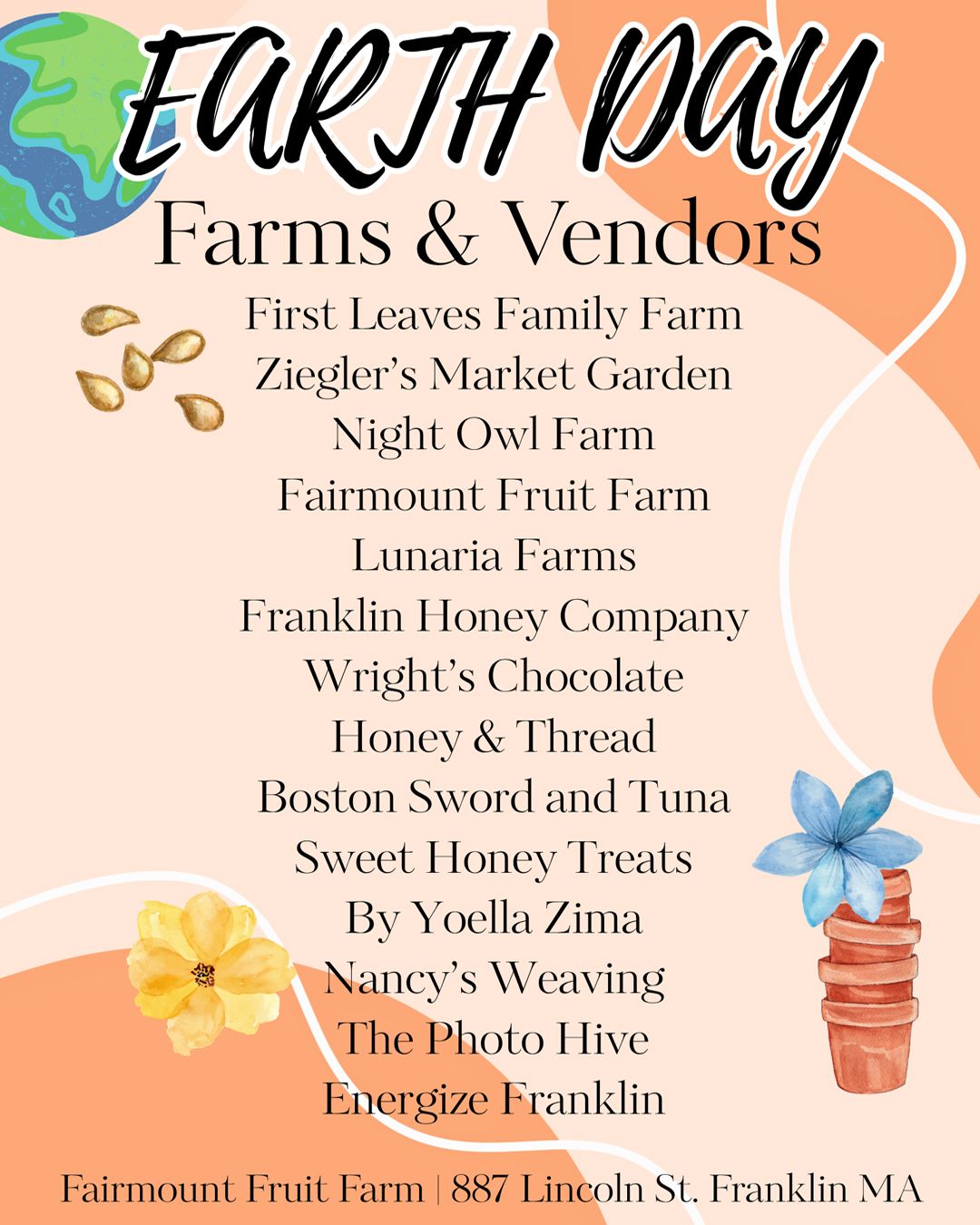 Earth Day Farms & Vendors poster listing local farms and makers with flowers and produce on a peach background