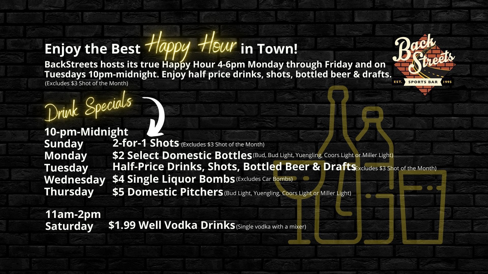 A sign that says enjoy the best happy hour in town