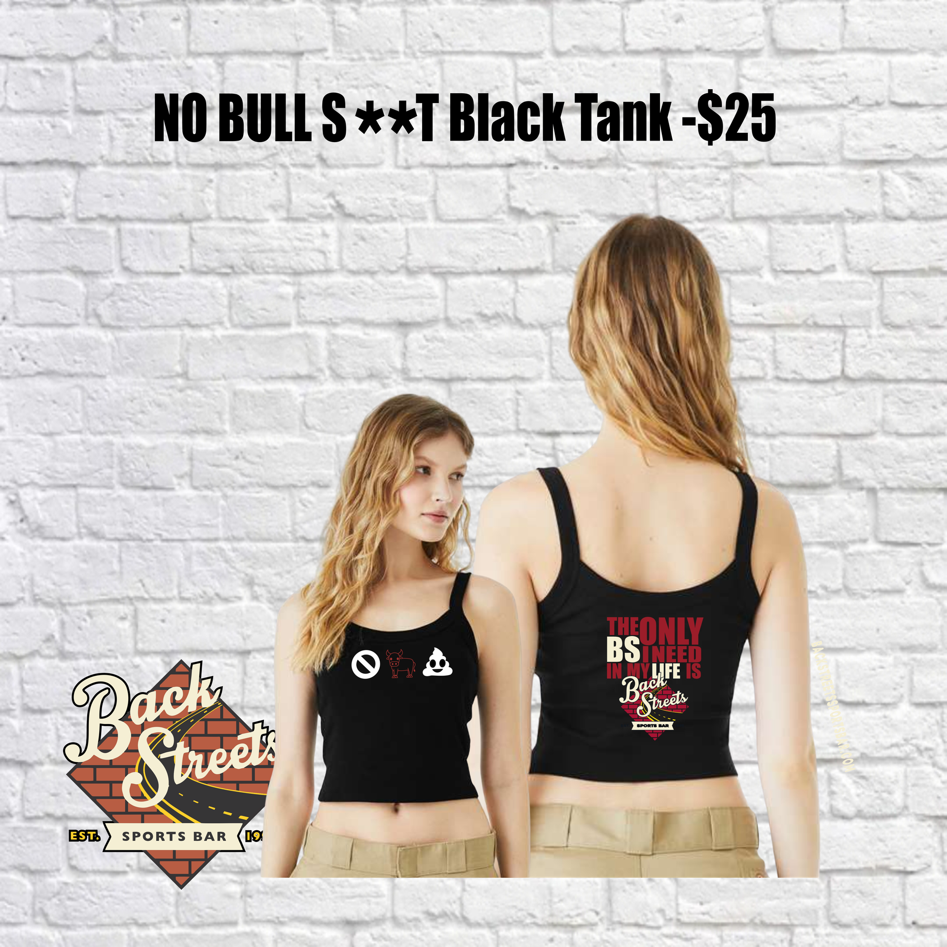 Black tank top ad with front and back views, featuring bold NO BULLS text and Back Street logo.