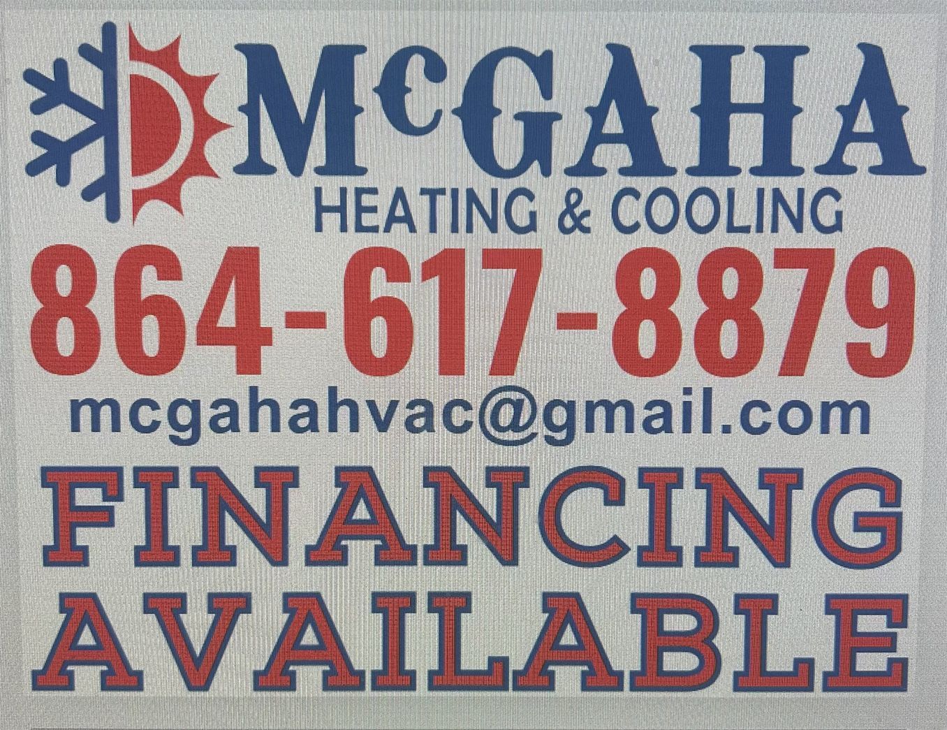 Sign for McGaha Heating & Cooling with a sun and snowflake logo. Bold red phone number, email, and Financing Available in blue and red text.