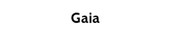 Gaia