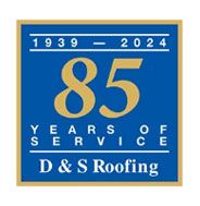 Blue and gold logo celebrating D & S Roofing's 85th anniversary. Features 