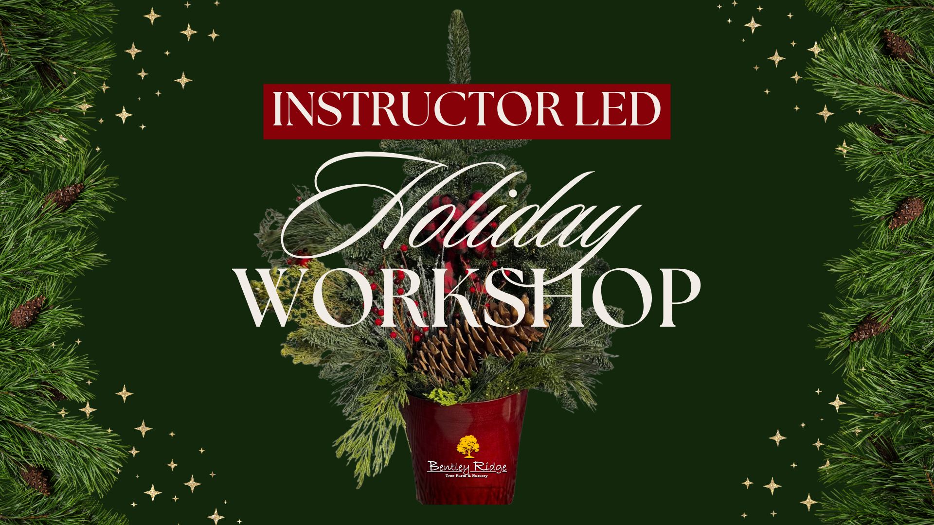 Instructor Led Holiday Workshop