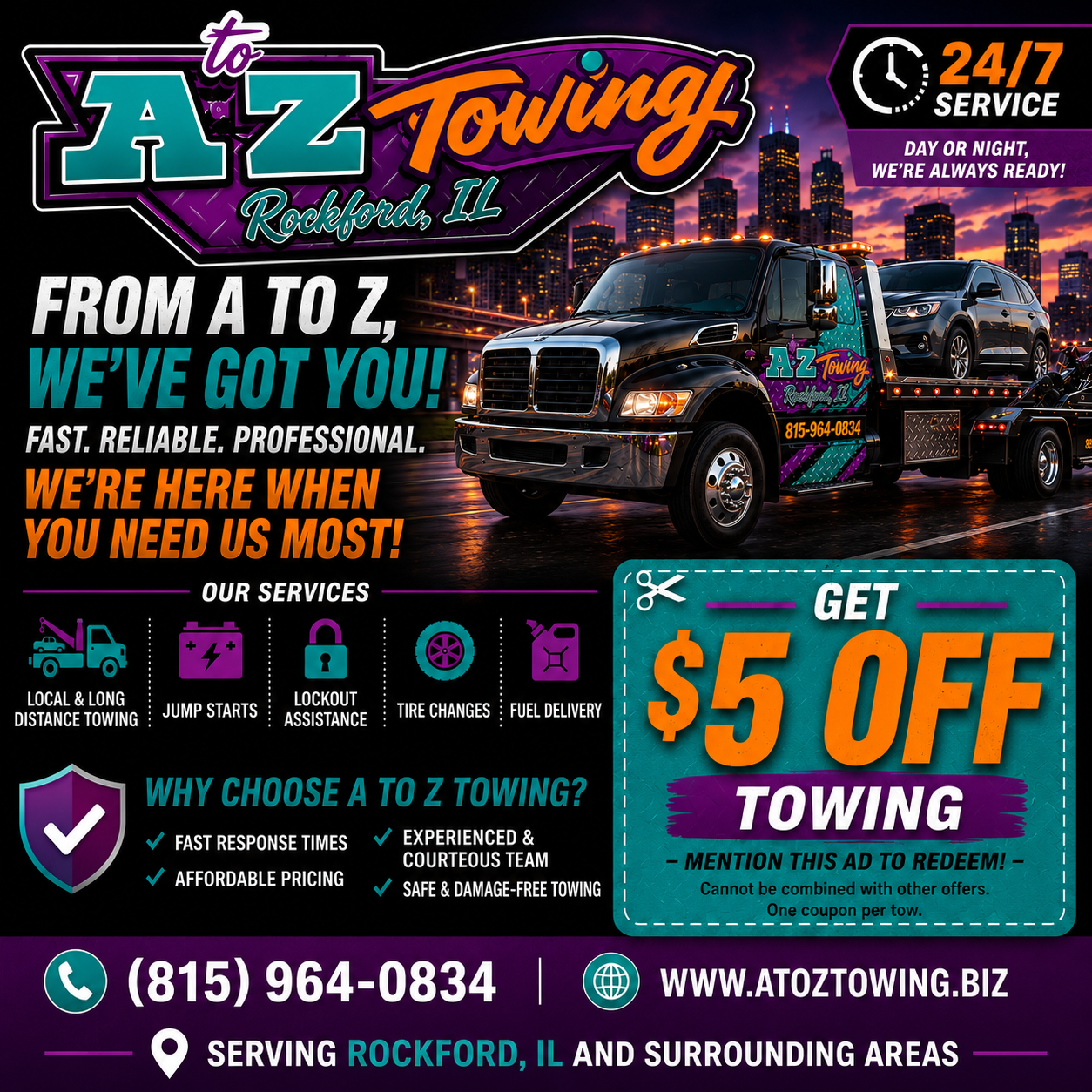 A to Z Towing ad with black tow truck, 24/7 service, $5 off towing, phone number and website