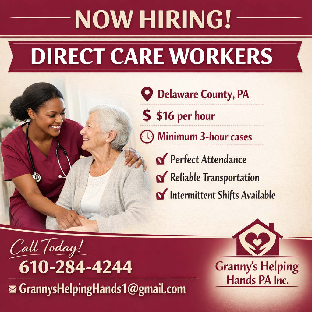 Advertisement for direct care workers in Delaware County, PA, $16/hour. Features a caregiver with an elderly woman.