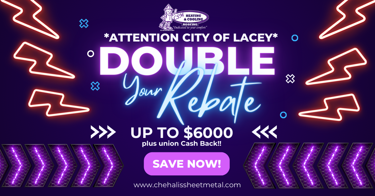 Double Rebate For New HVAC in Lacey