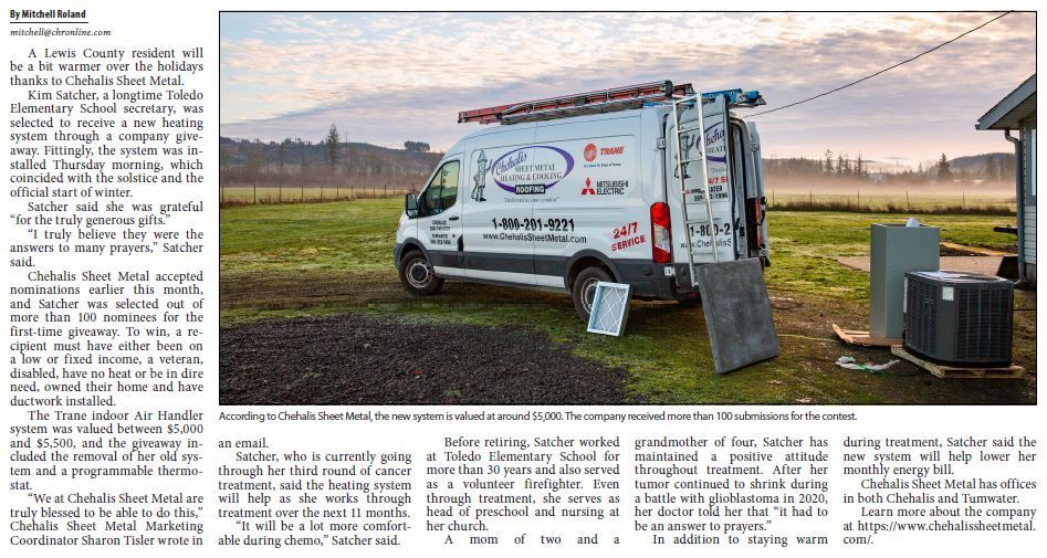 The Chronicle Chehalis Sheet Metal gifts new heating system to Toledo, WA resident. 