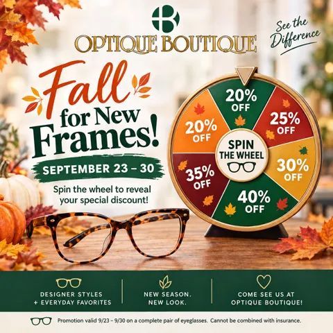 Optique Boutique fall frames sale ad with spin-the-wheel discounts and eyeglasses on autumn leaves