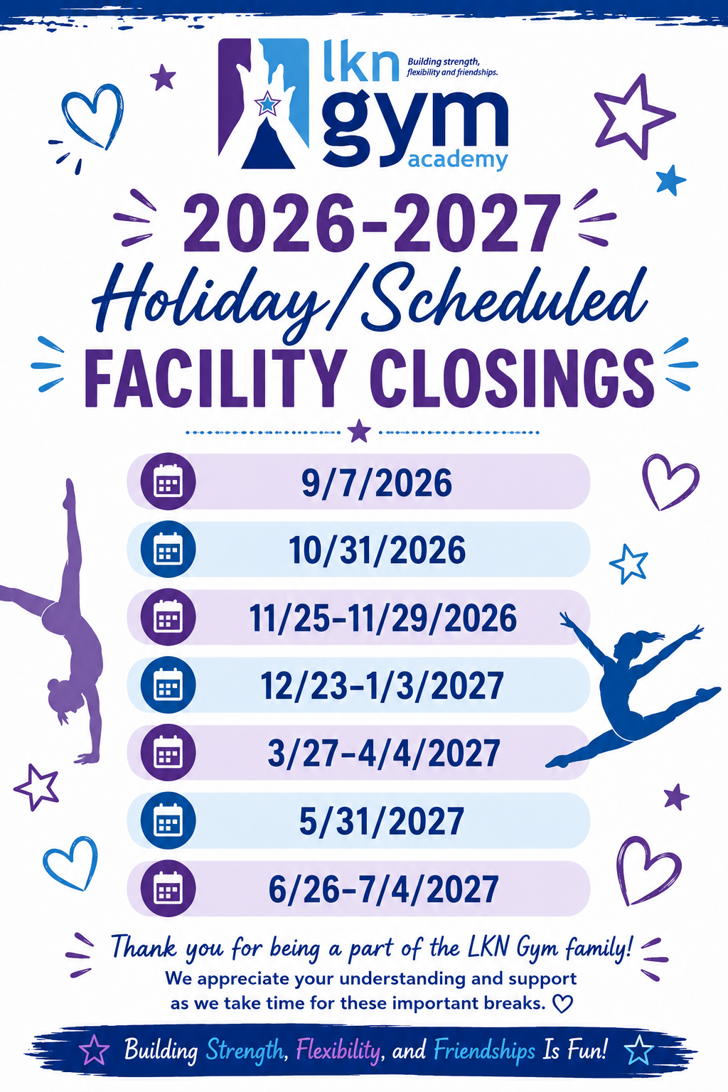 IKnow gym Academy 2025–2026 holiday/scheduled facility closings poster with dates and blue heart doodles