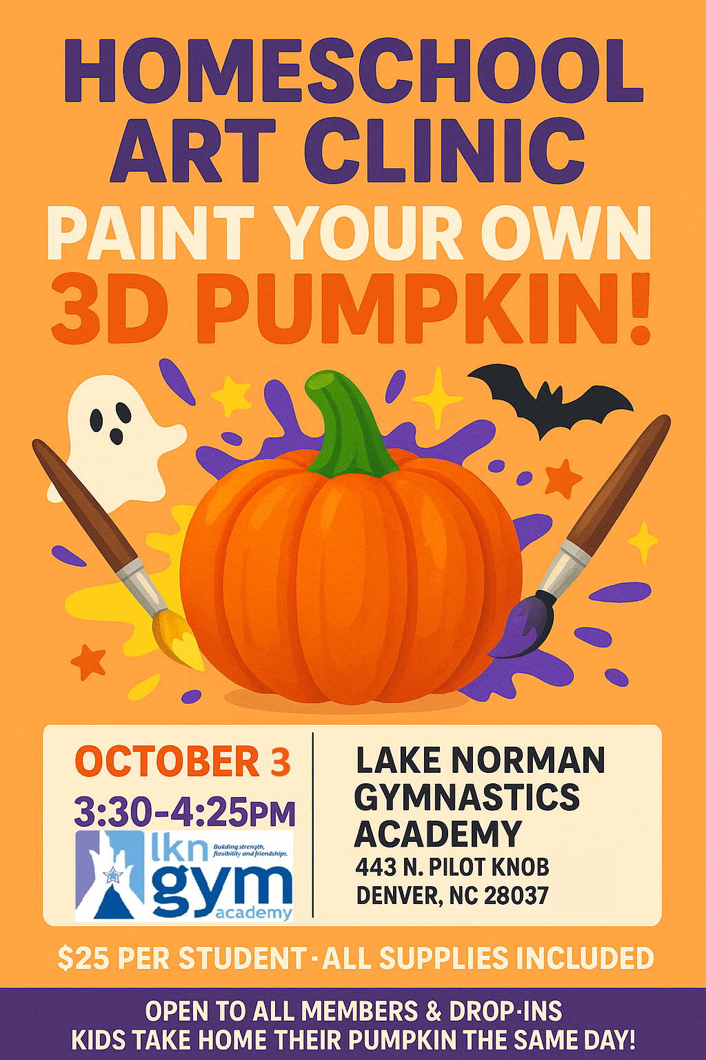Homeschool art clinic: paint a 3D pumpkin. October 3, 3:30-4:25pm at Lake Norman Gymnastics Academy. Orange, purple, Halloween theme.
