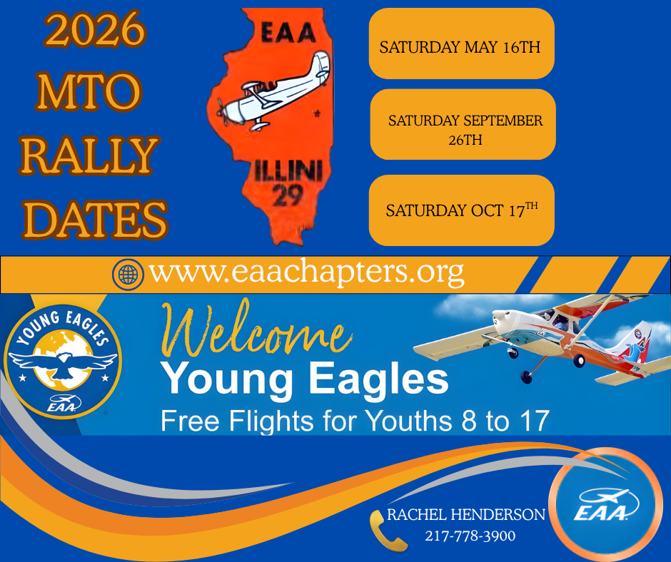 Promotional graphic 2026 MTO Rally dates, Young Eagles free flights 8-17, Illinois EAA Chapter 29, May, August, October dates.