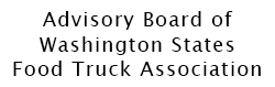 Advisory Board of Washington States Food Truck Association