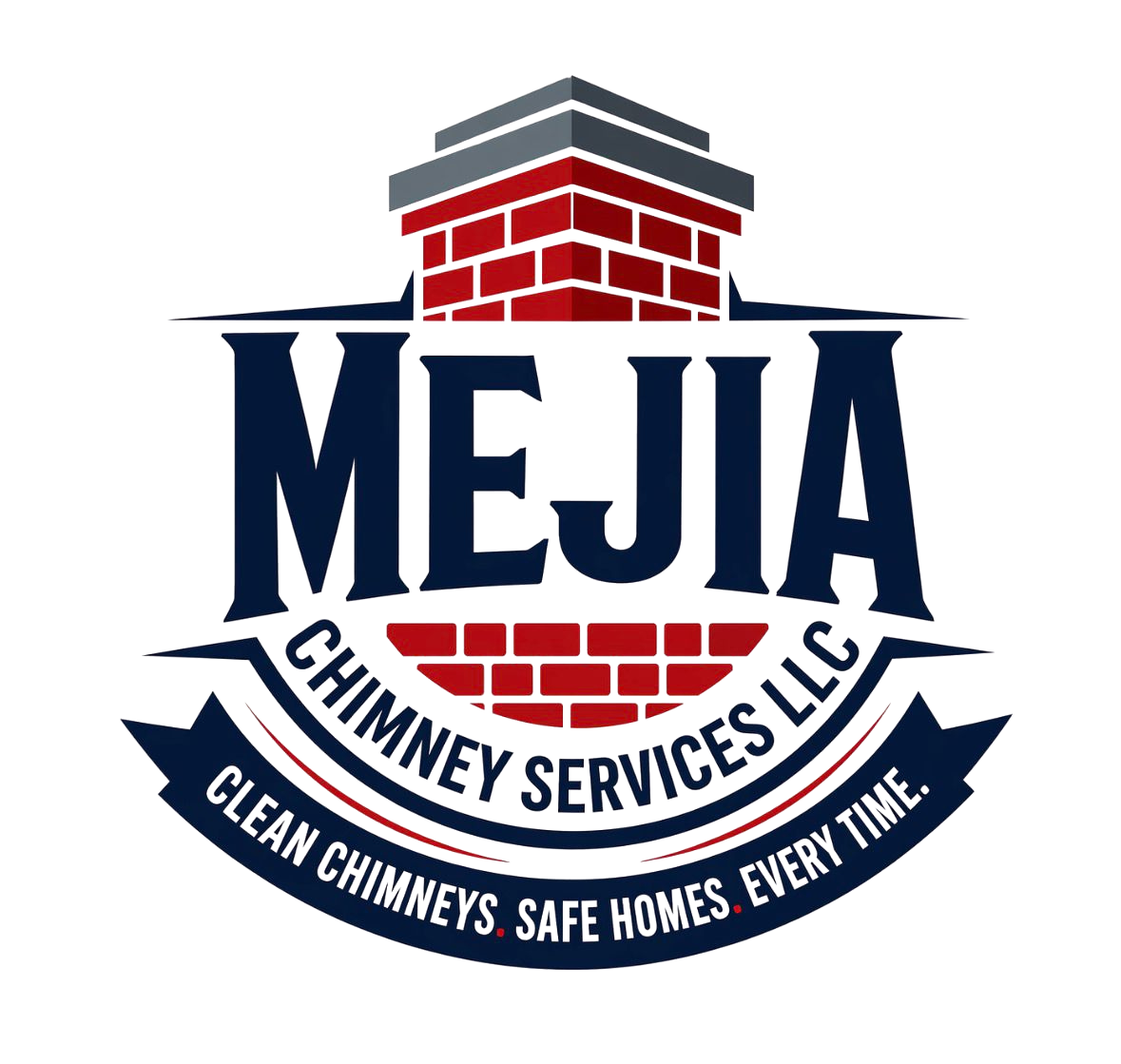 Mejia Chimney Services LLC logo with red brick chimney and navy banner reading “Clean Chimneys Safe Homes Every Time.”