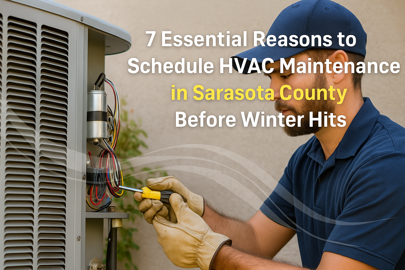 HVAC Tech doing HVAC maintenance in Sarasota County
