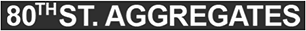 80th St. Aggregates | Logo