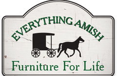 A sign that says everything amish furniture for life