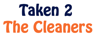 Taken 2 The Cleaners - Logo