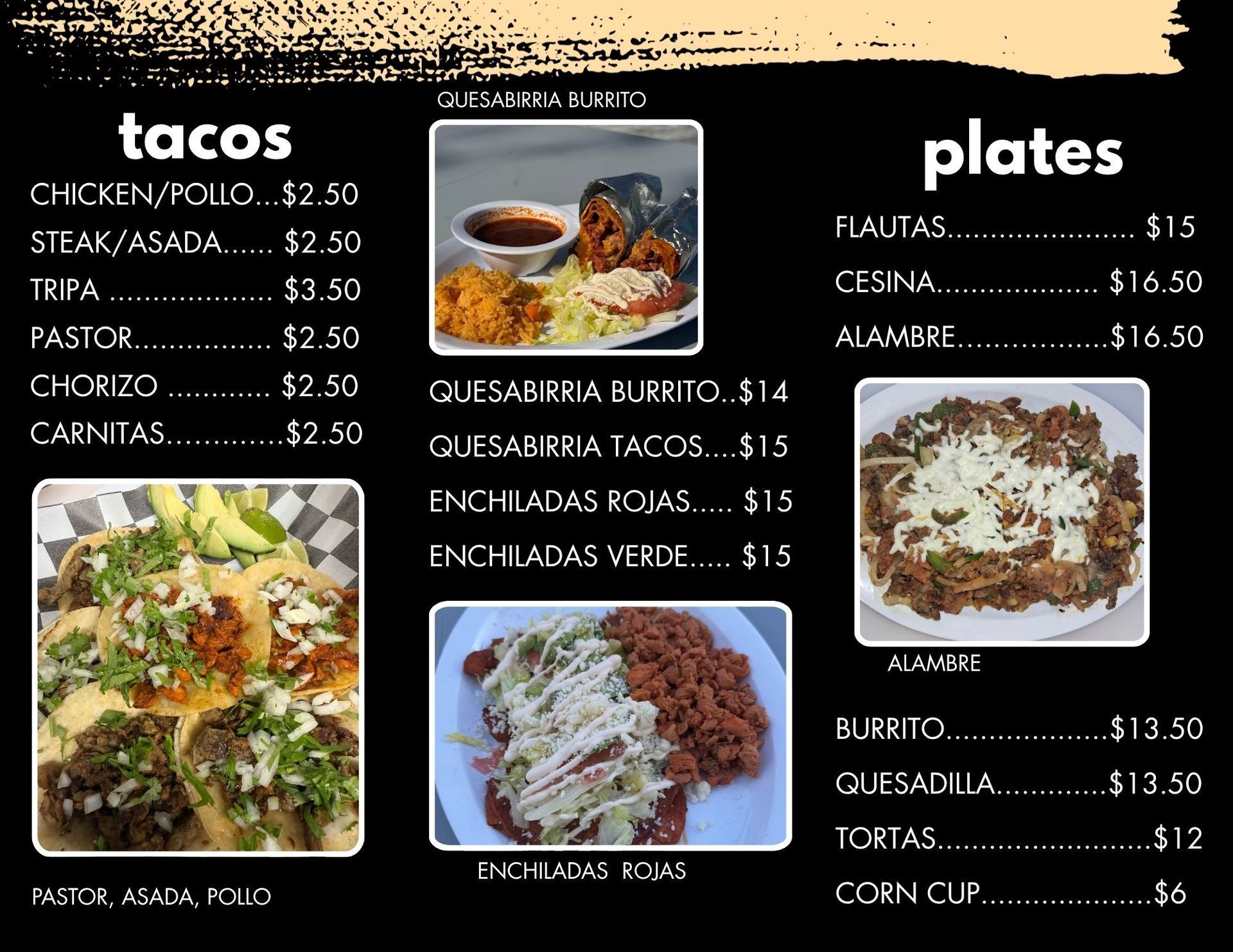 Restaurant menu board with tacos, plates, burritos, enchiladas, and desserts on a black background