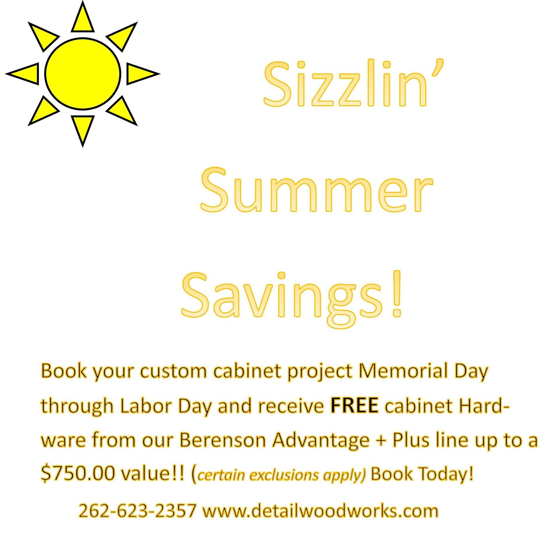An advertisement for sizzlin ' summer savings
