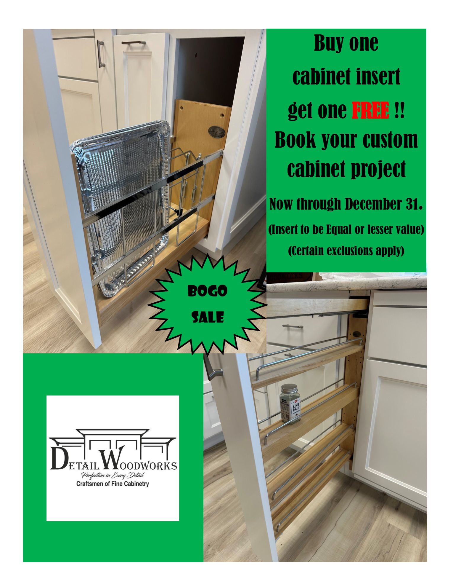 Promotional flyer for a cabinet insert BOGO sale. Features white cabinets with pull-out inserts. Green and white color scheme.
