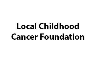 Local Childhood Cancer Foundation