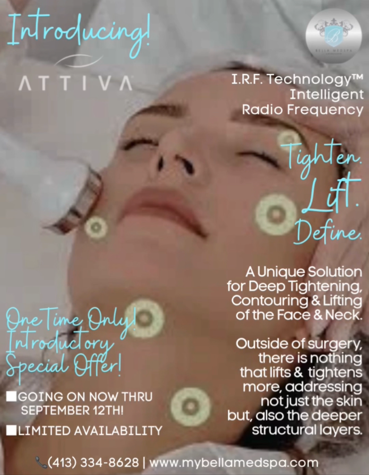 Advertisement for ATTIVA facial treatment: woman's face with device, text about tightening, lifting. Special offer until Sept 12th.