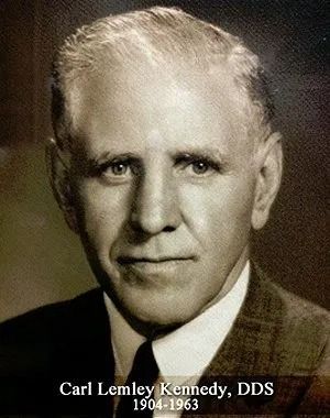 Portrait of Carl Lemley Kennedy, DDS, with name and dates 1904–1963 in white text at bottom