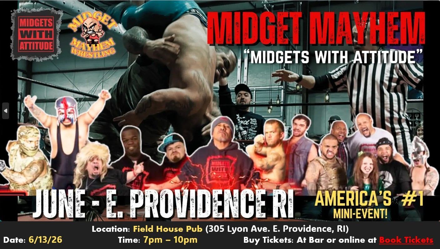 Wrestling event poster for “Midget Mayhem” with wrestlers, bold red title, and June 11 in Providence, RI