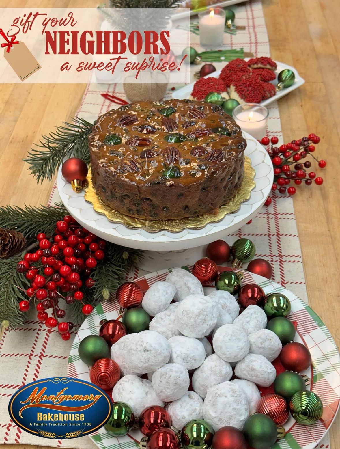 Christmas spread with fruitcake, snowballs, ornaments, and text encouraging neighbors to gift a sweet surprise.