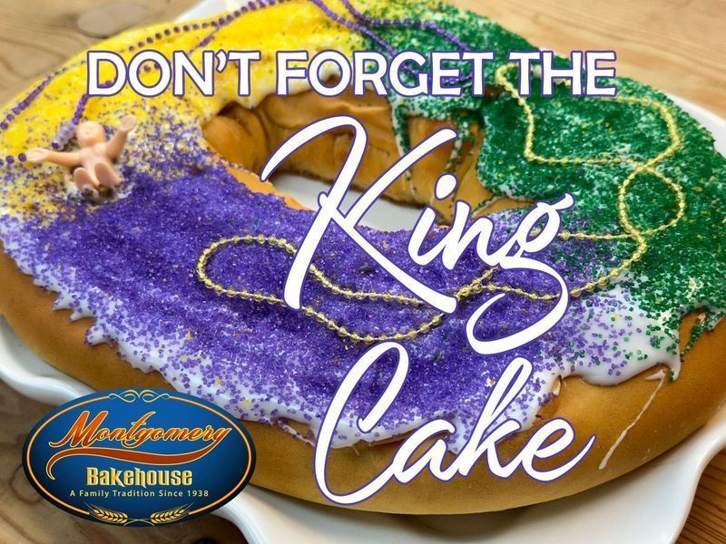 King Cake, purple, green, and gold frosting, with text overlay Don't Forget the King Cake and a bakery logo.