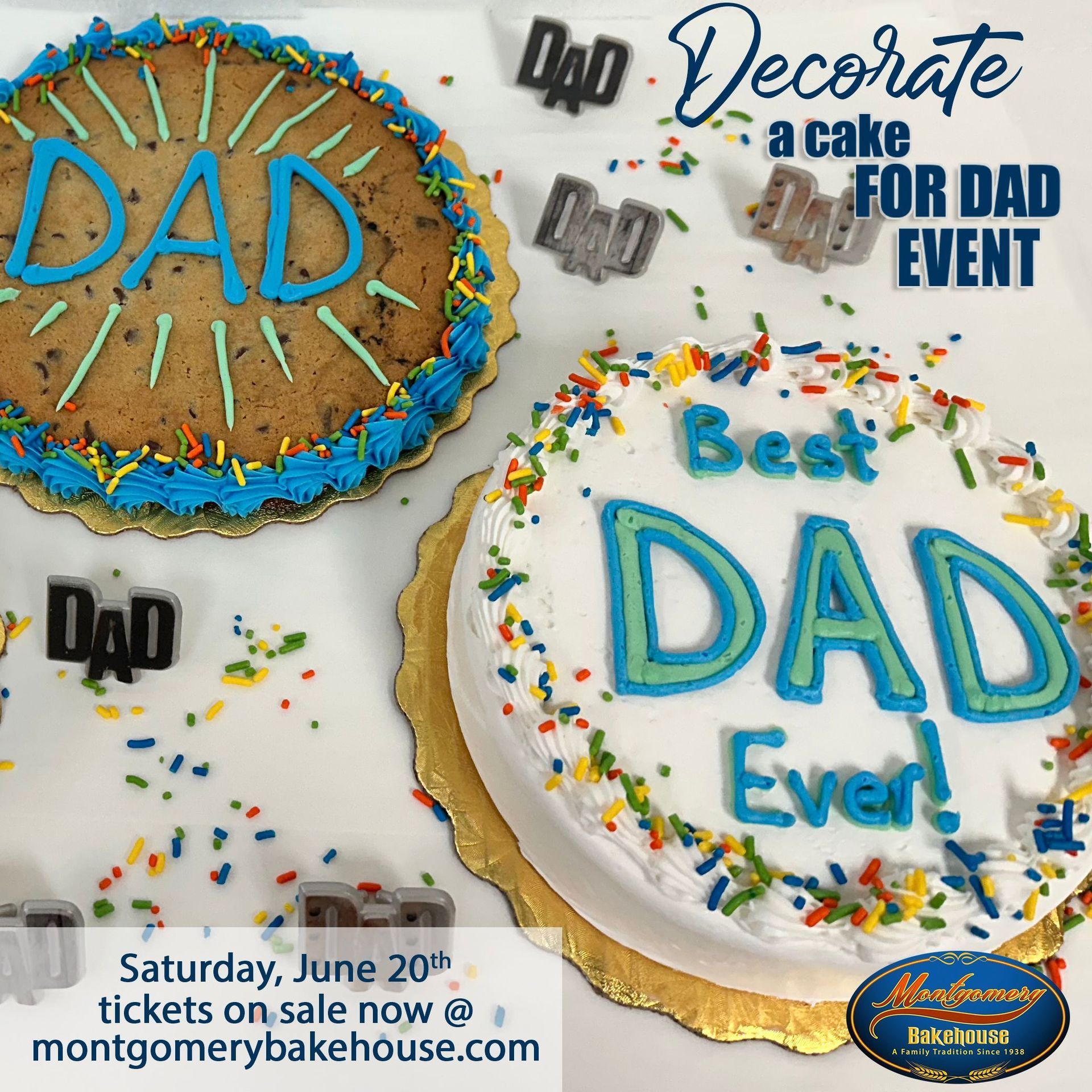 Decorated Father’s Day cakes with DAD and Best Dad Ever icing messages, colorful sprinkles.