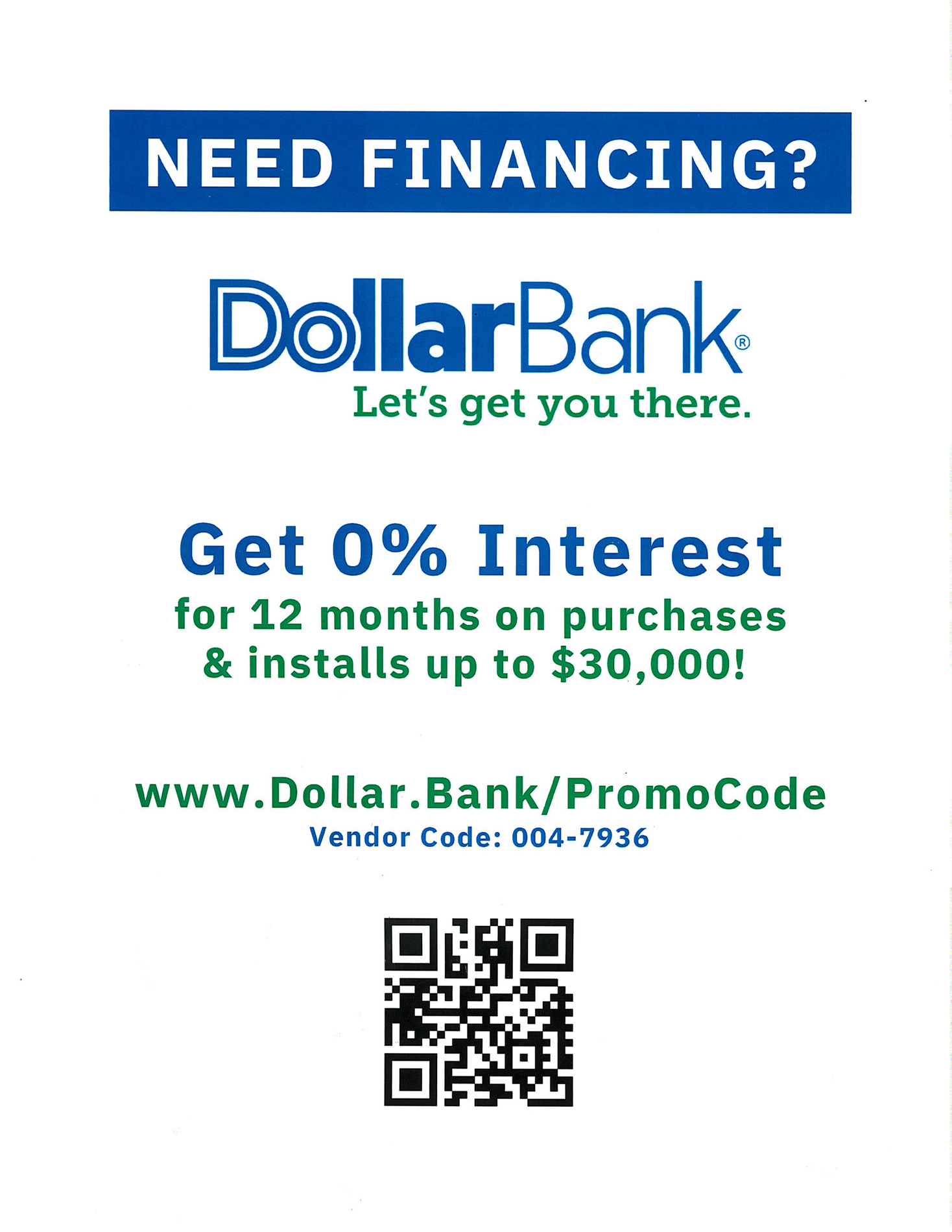 Advertisement for DollarBank offering 0% interest for 12 months on purchases up to $30,000. Includes website and vendor code.