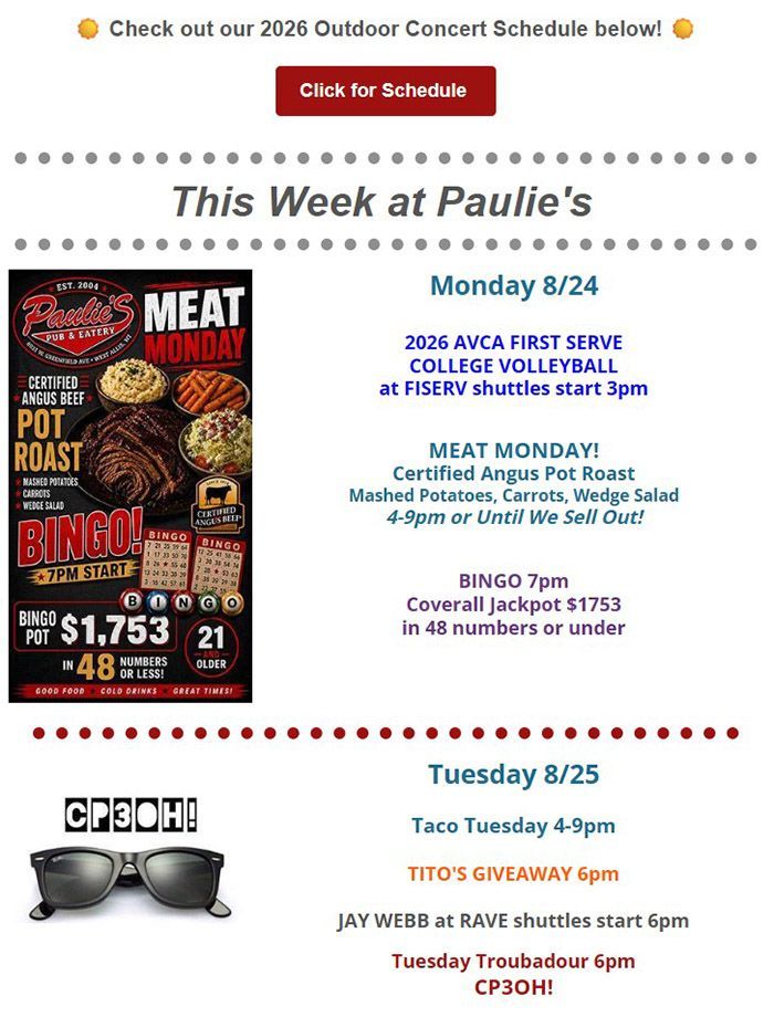 Paulie’s weekly schedule featuring Monday Bingo, Tuesday Taco Tuesday and live events, and Wednesday Wings & White Claws, baseball, and trivia.