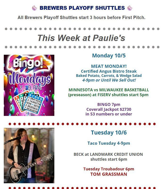 Brewers playoff shuttle schedule flyer for Paulie’s, with Monday and Tuesday events and performer photos