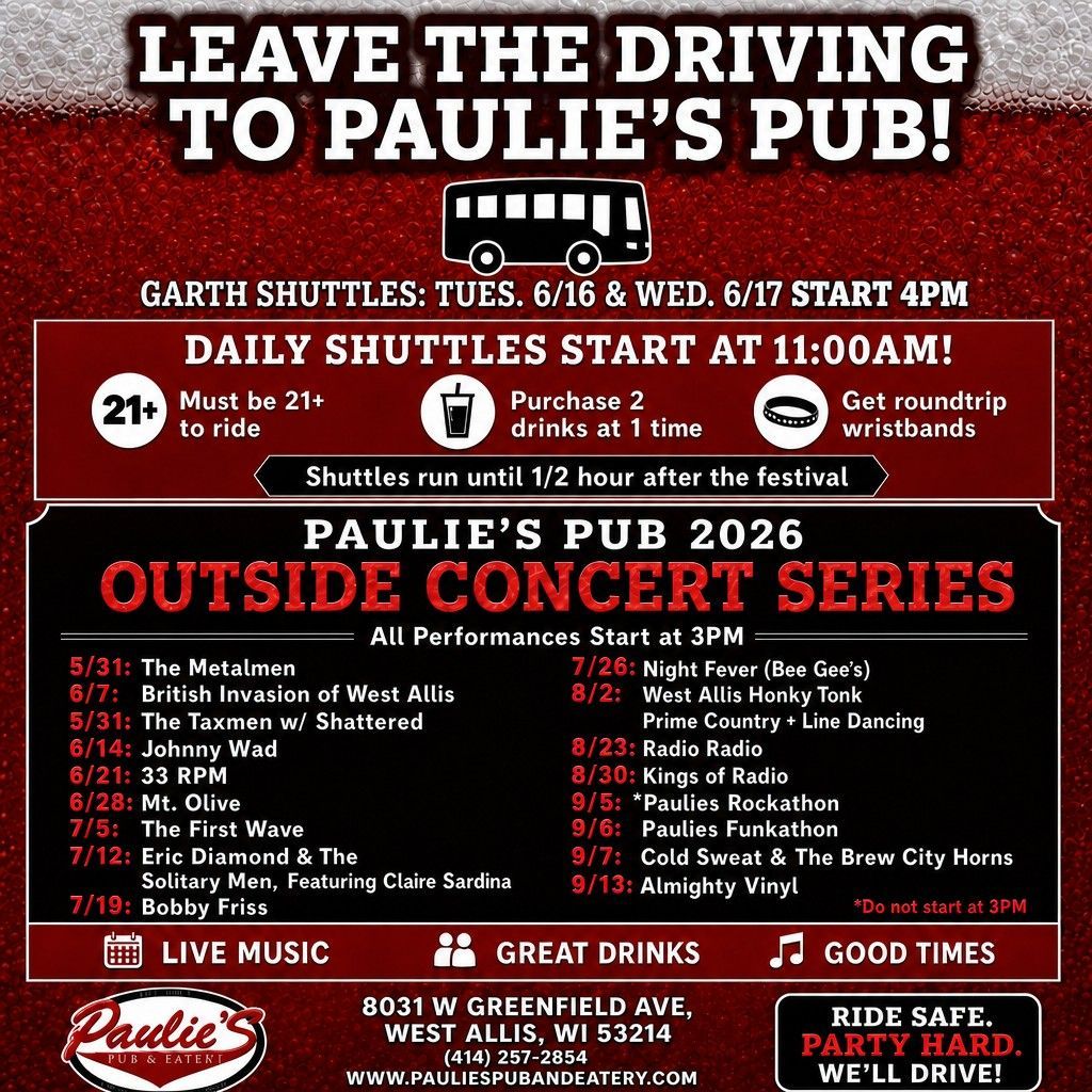 Paulie’s Pub 2026 outdoor concert series poster with daily shuttle details and red-black event listings
