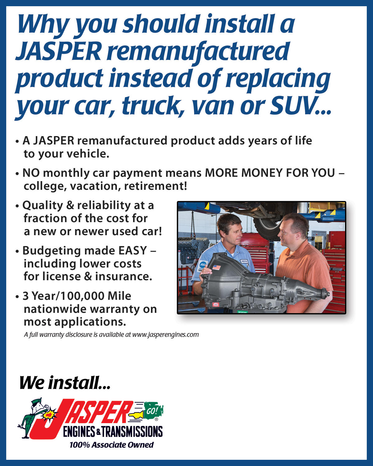 Why you should install a jasper remanufactured product instead of replacing your car truck van or SUV