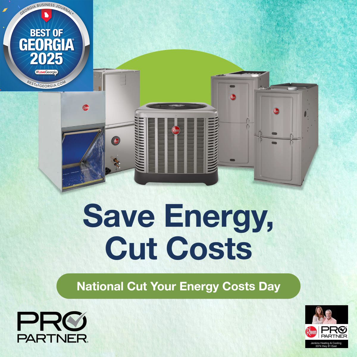HVAC units and Best of Georgia award, tagline:  Save Energy, Cut Costs. Featuring Rheem HVAC units.