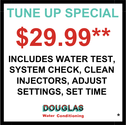 Douglas Water Conditioning Tune Up Special Offer