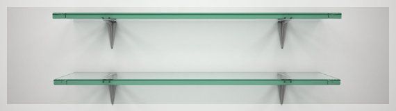 Glass shelves