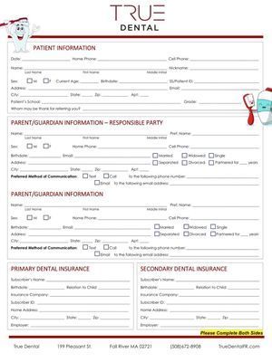 Dental patient information form from True Dental with patient, parent/guardian, and insurance details.