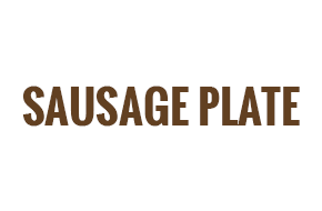 Sausage Plate