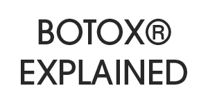 Botox® Explained