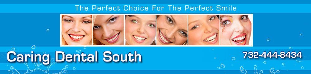 Dentist - Marlboro, NJ - Caring Dental South