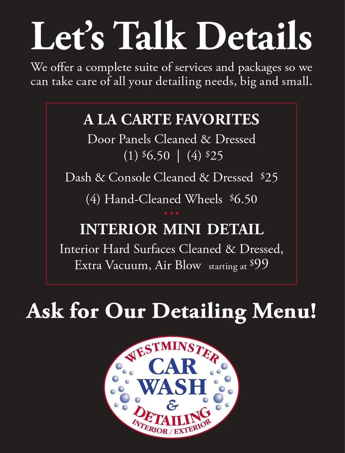 A black sign that says let 's talk details ask for our detailing menu