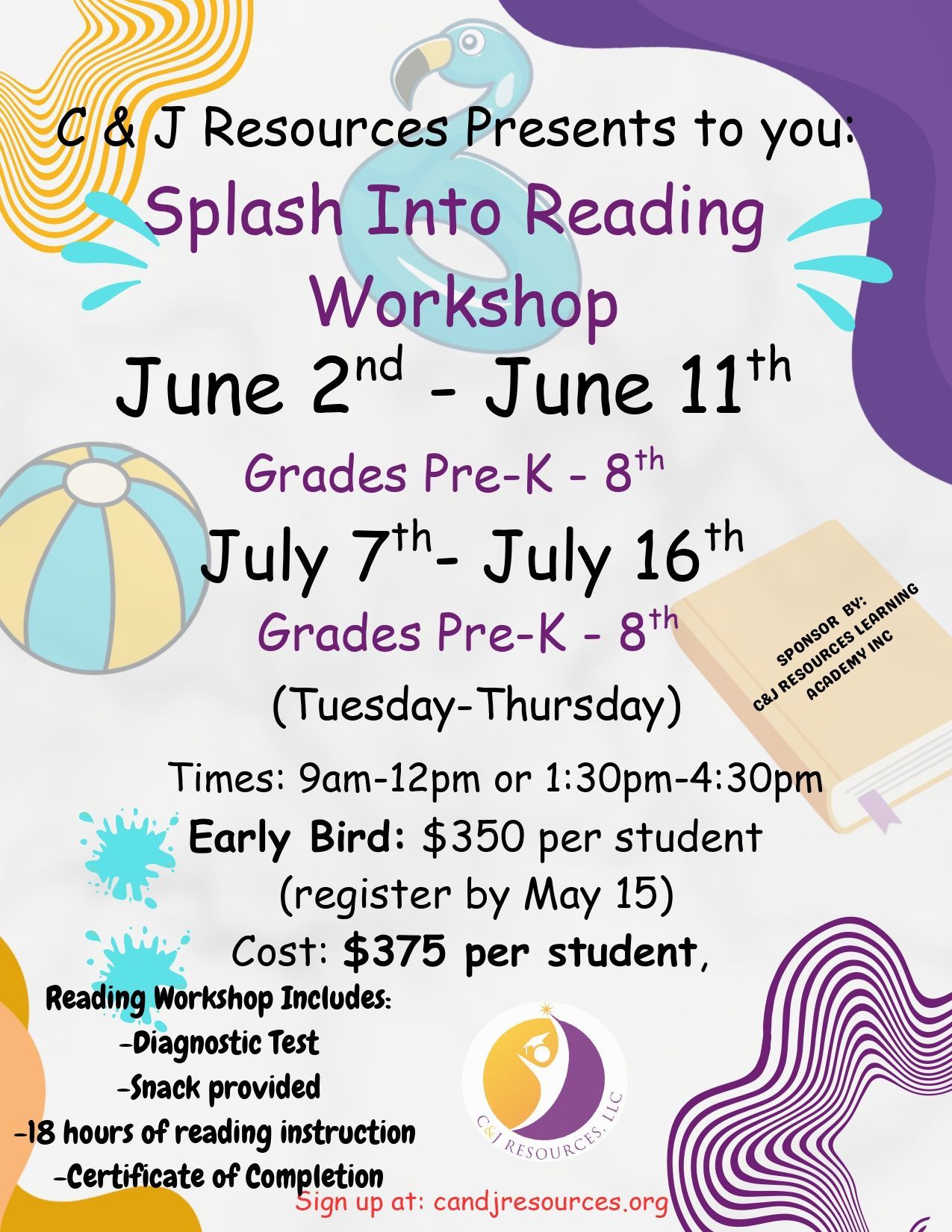 Flyer for C & J Resources Splash Into Reading summer workshops for grades Pre-K to 8, with dates, times, and pricing.
