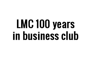 LMC 100 years in business club