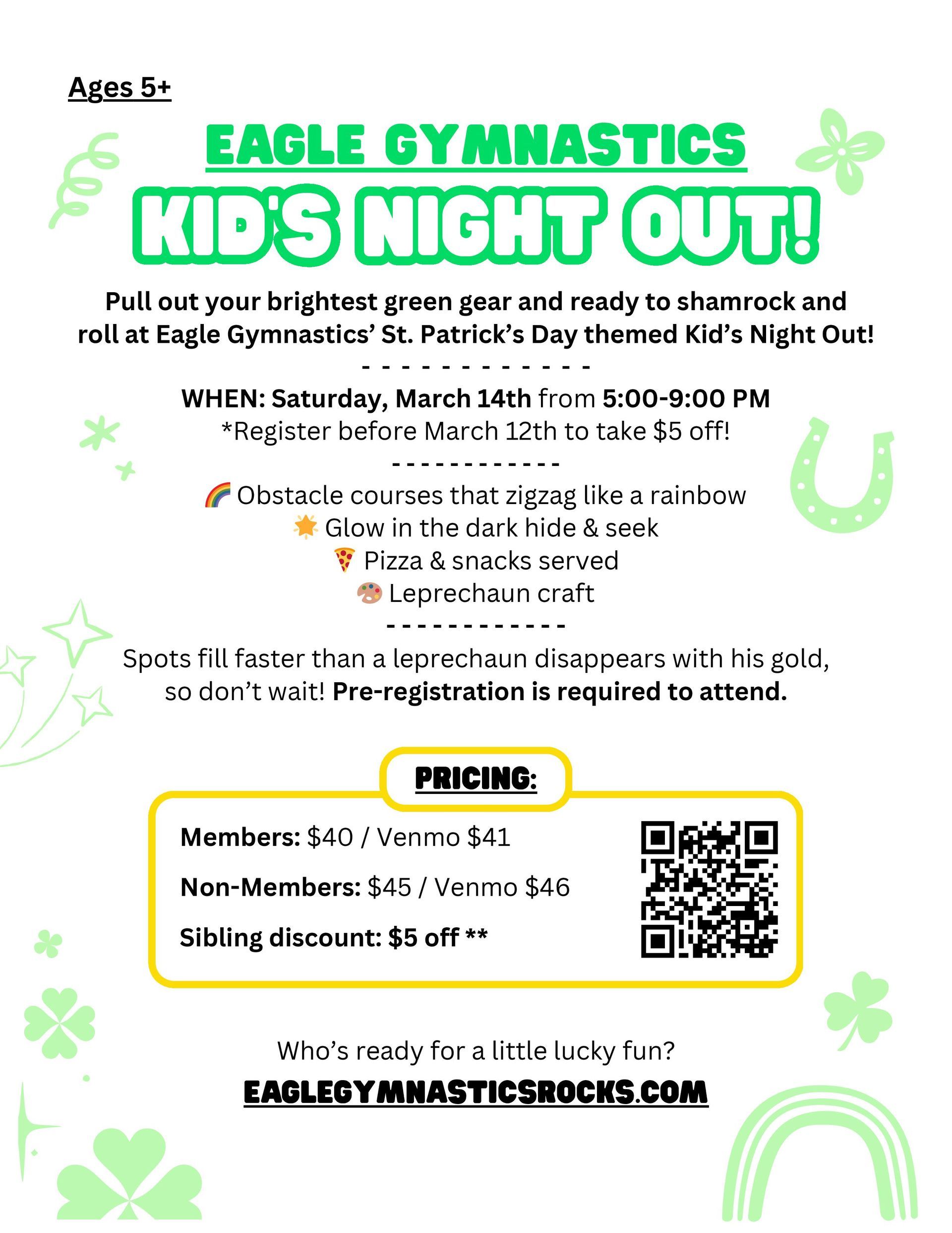 Flyer for Eagle Gymnastics Kid's Night Out on March 14th with St. Patrick's Day theme.